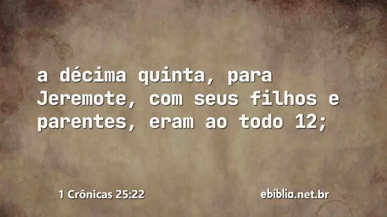 1 Crônicas 25:22