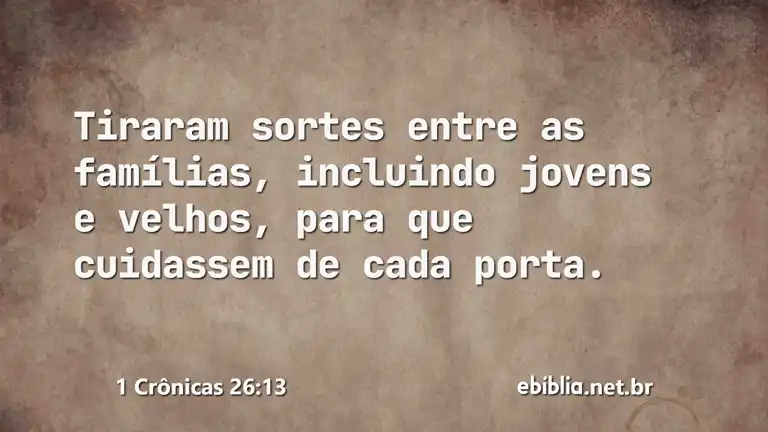 1 Crônicas 26:13