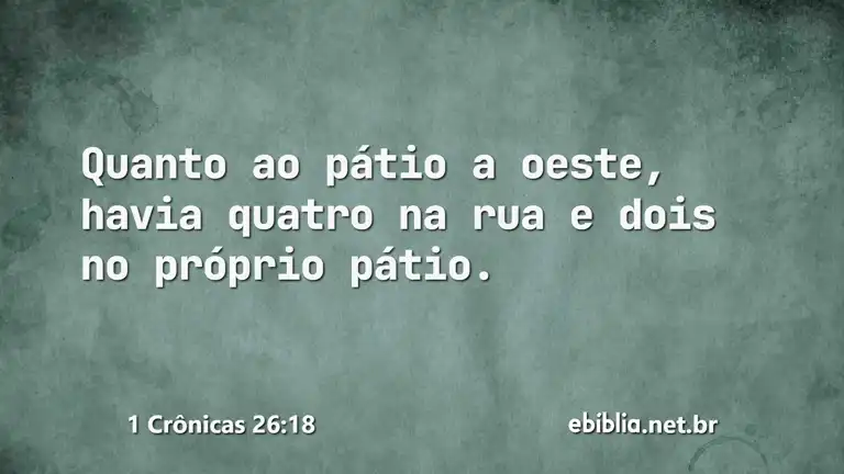 1 Crônicas 26:18