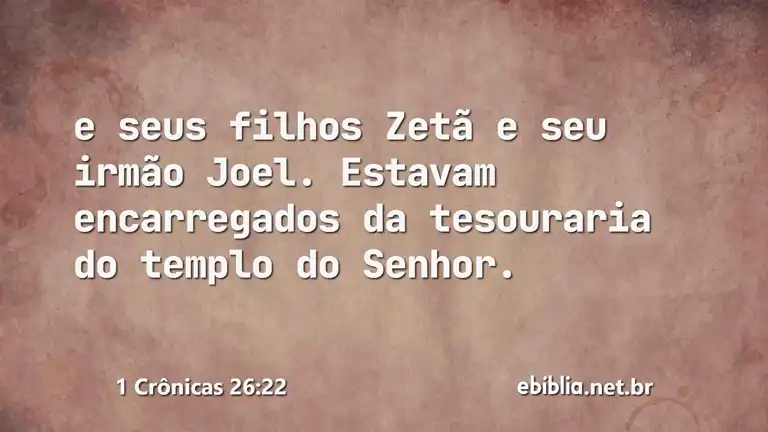 1 Crônicas 26:22