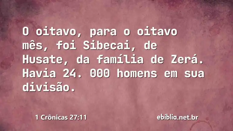 1 Crônicas 27:11