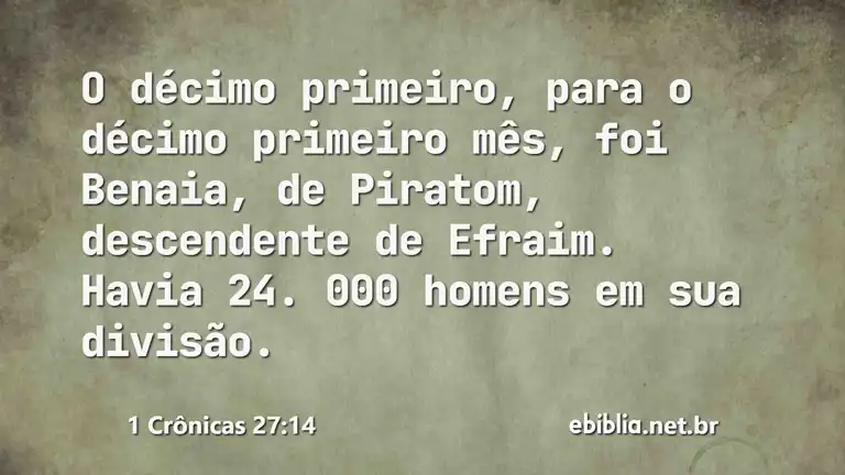 1 Crônicas 27:14