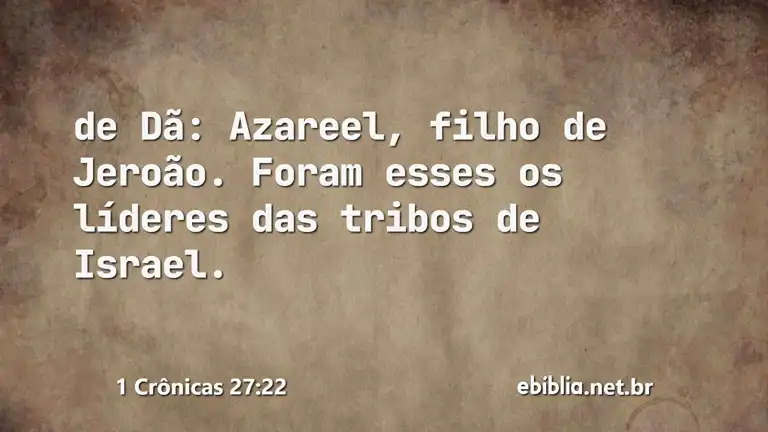 1 Crônicas 27:22