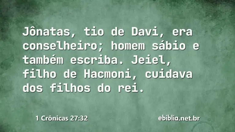 1 Crônicas 27:32