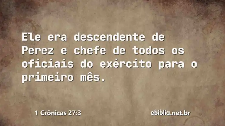 1 Crônicas 27:3