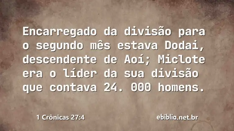 1 Crônicas 27:4