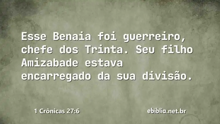 1 Crônicas 27:6