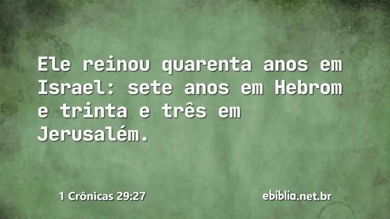 1 Crônicas 29:27