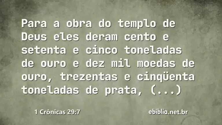 1 Crônicas 29:7