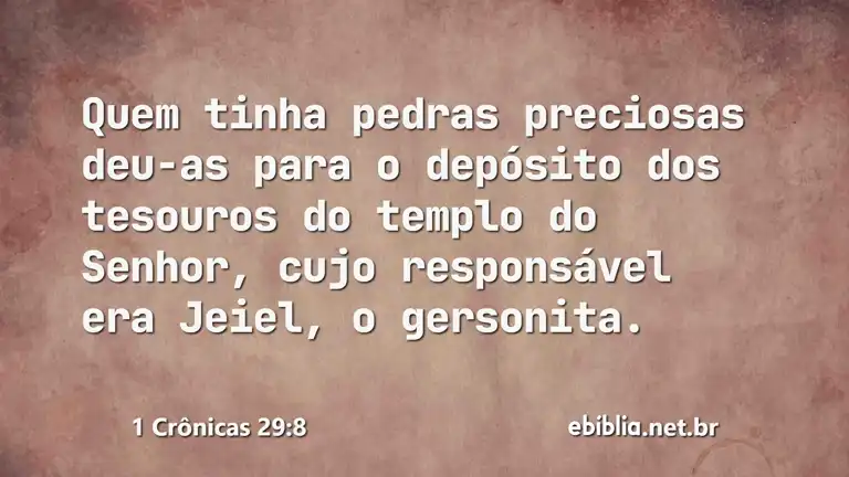 1 Crônicas 29:8