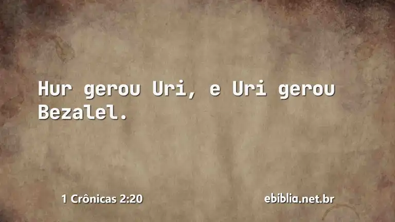 1 Crônicas 2:20