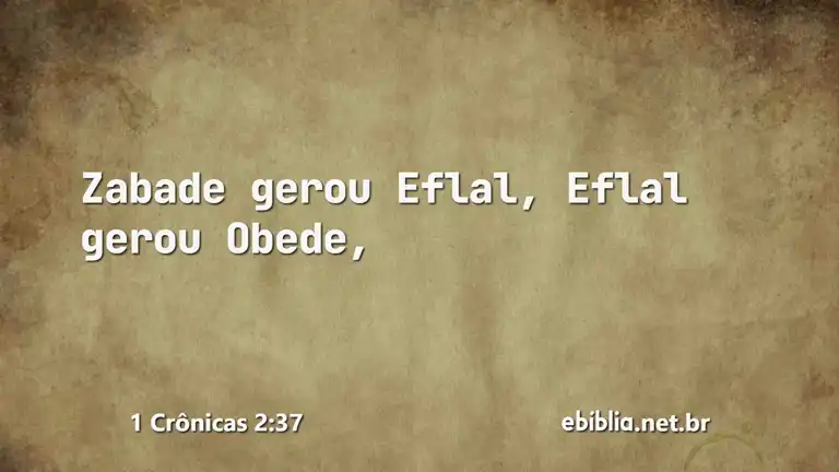 1 Crônicas 2:37