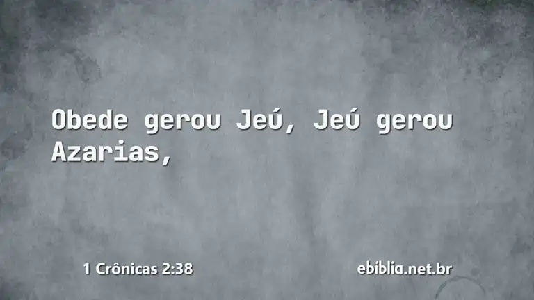 1 Crônicas 2:38