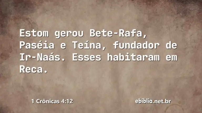 1 Crônicas 4:12