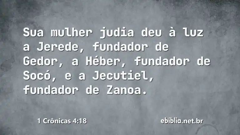 1 Crônicas 4:18