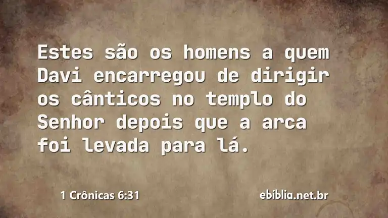 1 Crônicas 6:31