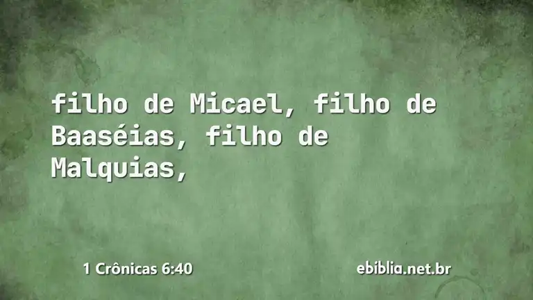 1 Crônicas 6:40