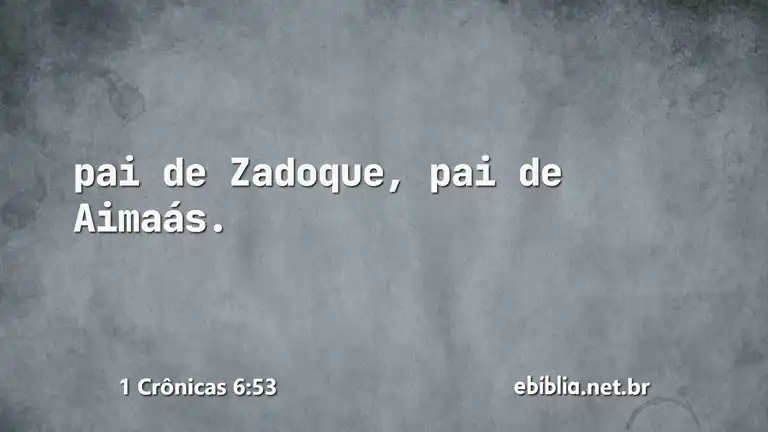 1 Crônicas 6:53