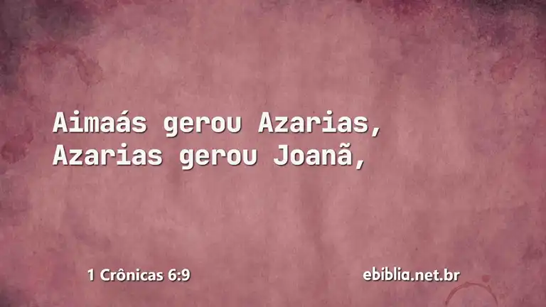 1 Crônicas 6:9