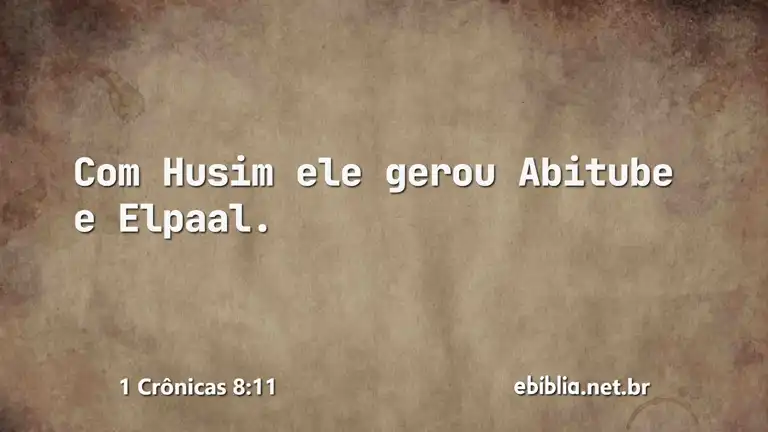 1 Crônicas 8:11