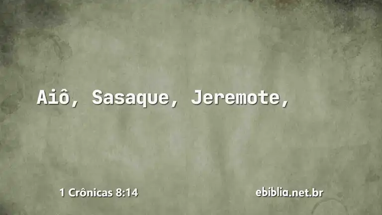 1 Crônicas 8:14