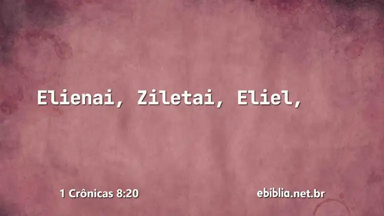 1 Crônicas 8:20