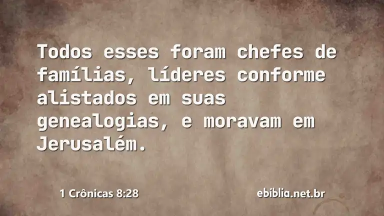 1 Crônicas 8:28