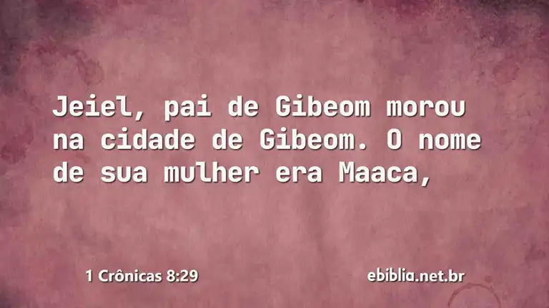 1 Crônicas 8:29