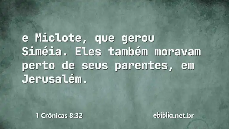 1 Crônicas 8:32