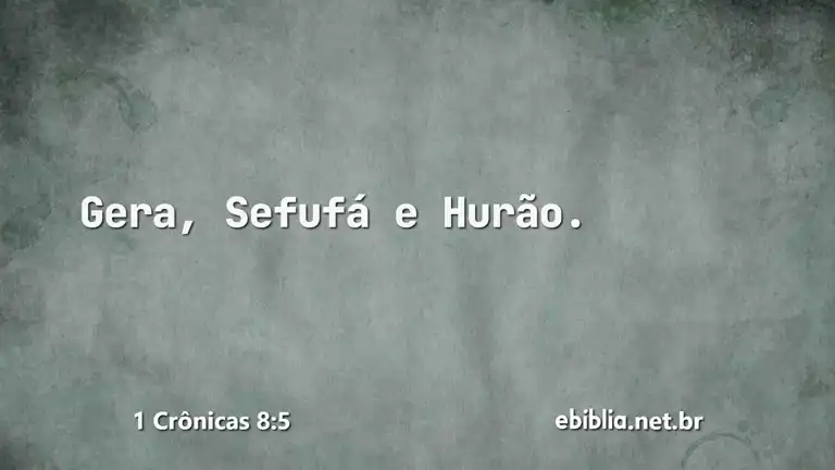 1 Crônicas 8:5