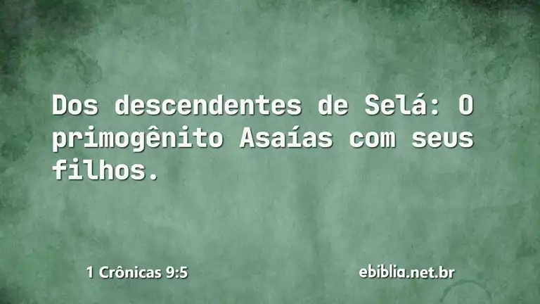 1 Crônicas 9:5