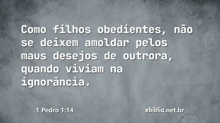 1 Pedro 1:14