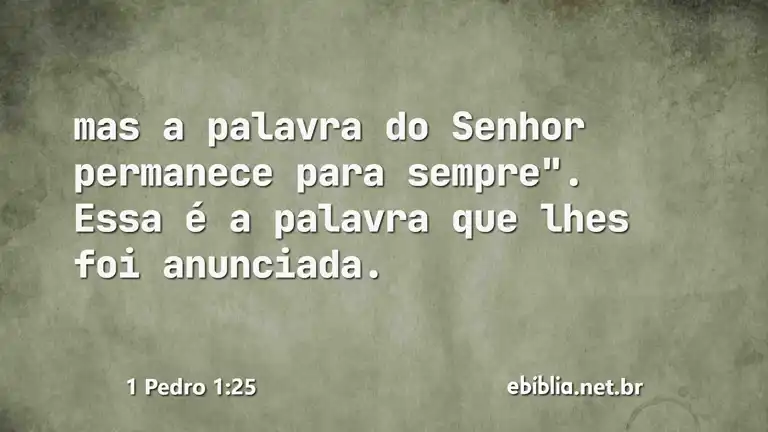 1 Pedro 1:25