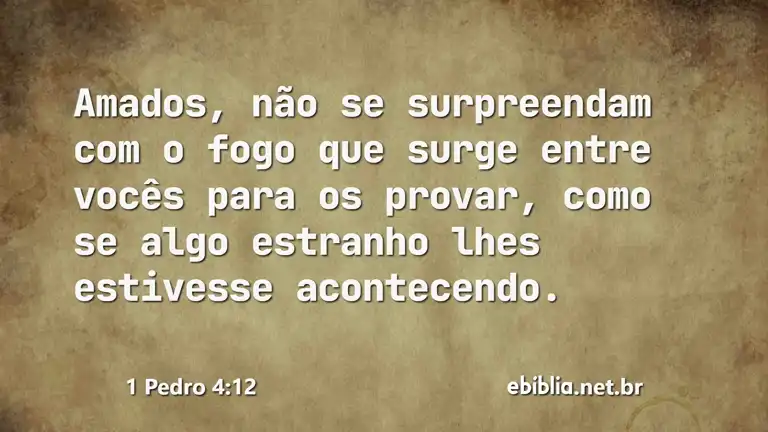 1 Pedro 4:12