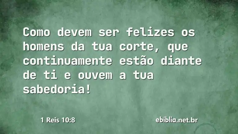 1 Reis 10:8