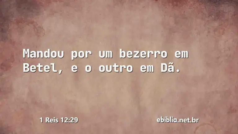 1 Reis 12:29