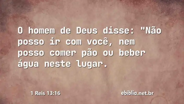 1 Reis 13:16