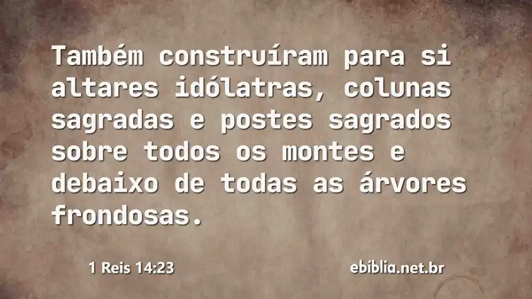 1 Reis 14:23