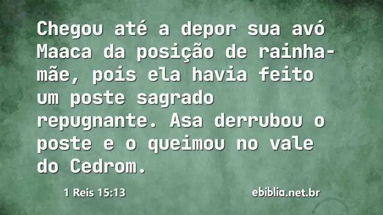 1 Reis 15:13