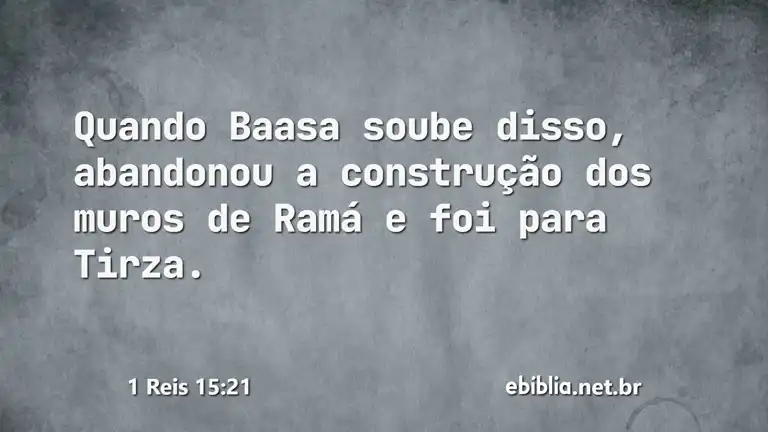 1 Reis 15:21