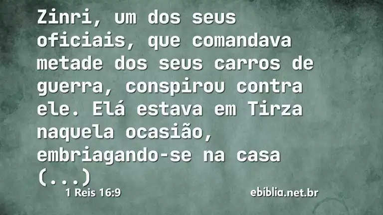 1 Reis 16:9