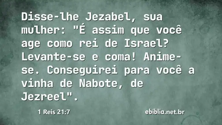 1 Reis 21:7