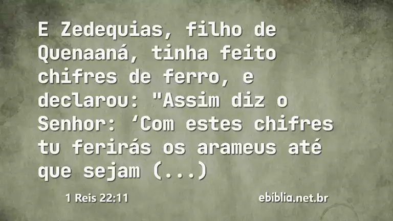 1 Reis 22:11