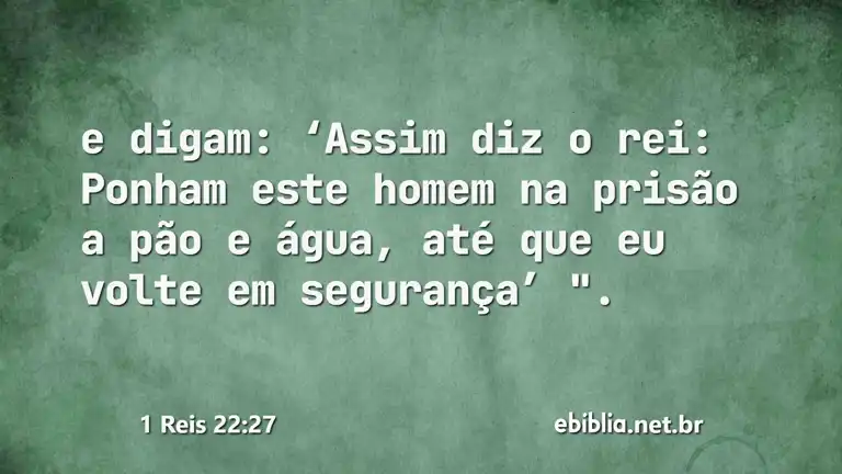 1 Reis 22:27