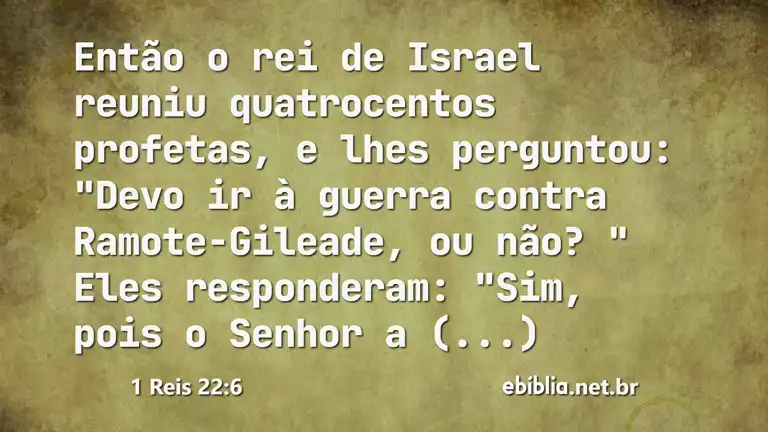 1 Reis 22:6