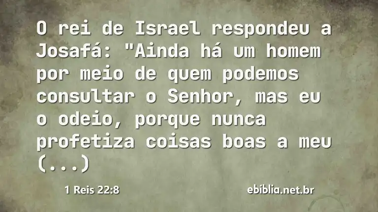 1 Reis 22:8