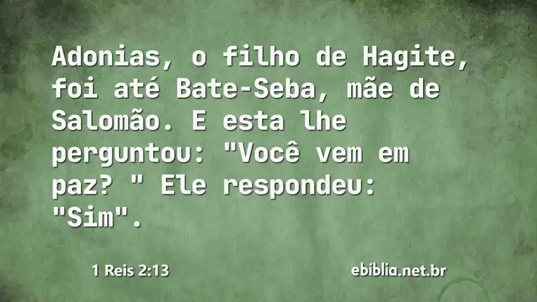 1 Reis 2:13