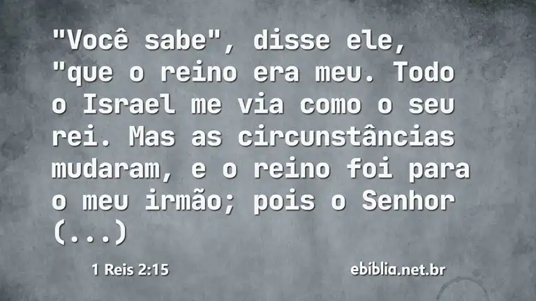 1 Reis 2:15