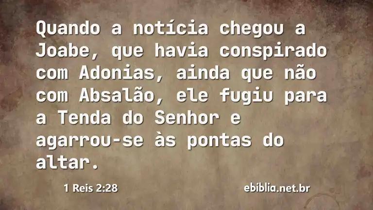 1 Reis 2:28