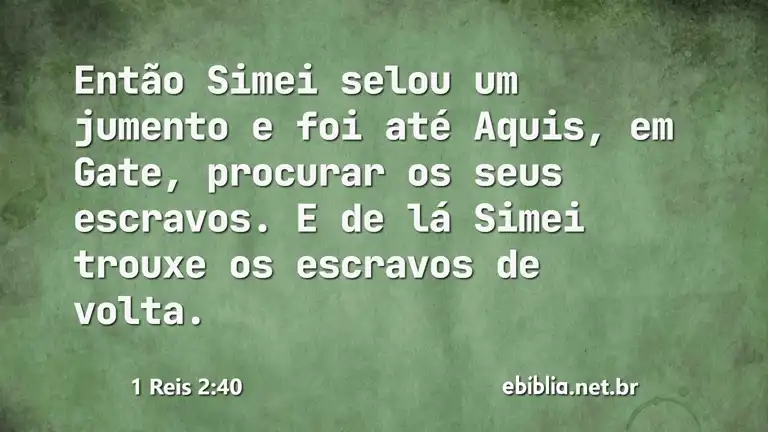 1 Reis 2:40